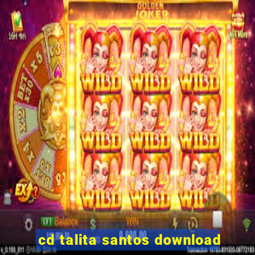 cd talita santos download